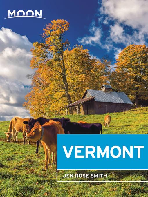 Title details for Moon Vermont by Jen Rose Smith - Available